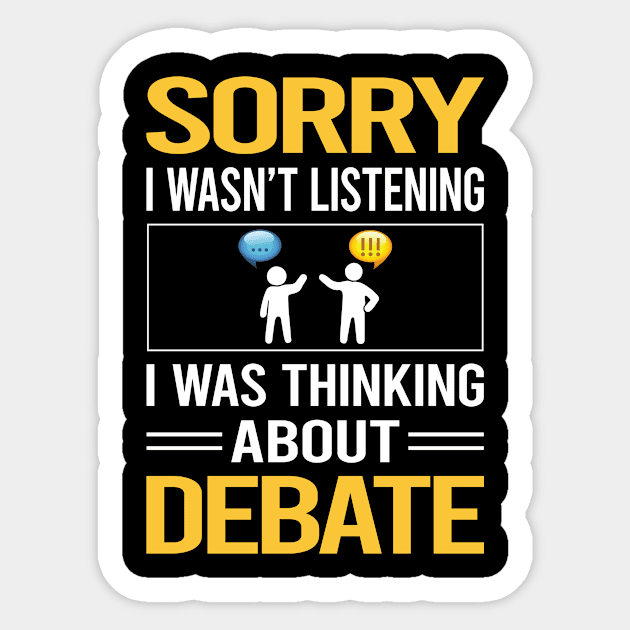 Sorry I Was Not Listening Debate Sticker by Happy Life